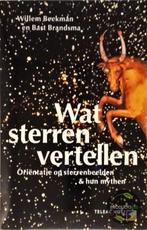 Wat Sterren Vertellen 9789021535623, Bart Brandsma, Willem Beekman, Verzenden