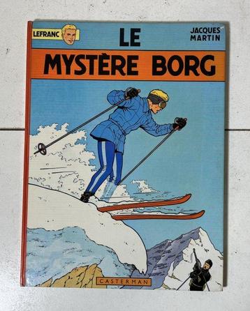 Lefranc T3 - Le Mystère Borg - C - 1 Album - EO - 1965