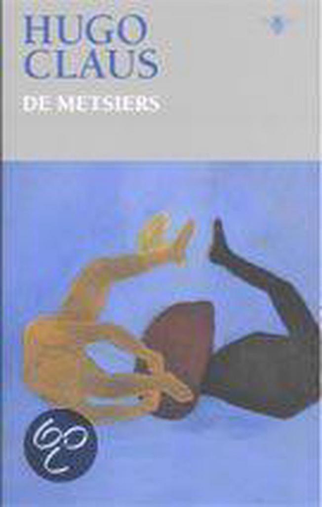 De Metsiers 9789023470526 Hugo Claus, Boeken, Romans, Gelezen, Verzenden