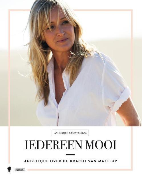 Iedereen mooi 9789089318336 Angelique Vandewinkel, Boeken, Hobby en Vrije tijd, Gelezen, Verzenden