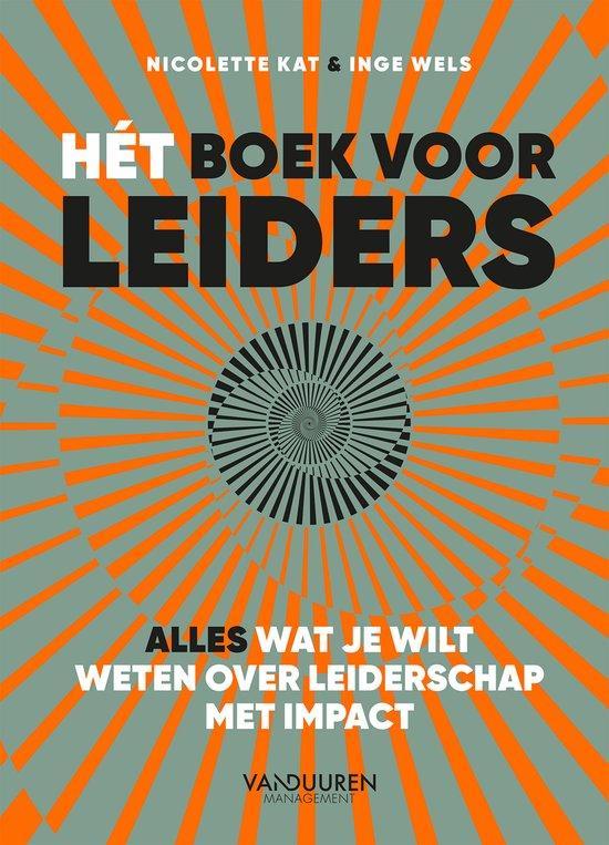 Hét boek voor leiders - Nicolette Kat - 9789089657367 - Pape, Boeken, Economie, Management en Marketing, Verzenden