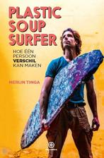 Plastic Soup Surfer 9789064107252, Merijn Tinga, Zo goed als nieuw, Verzenden