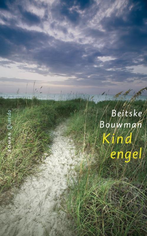 Kindengel 9789021433202 Beitske Bouwman, Boeken, Romans, Gelezen, Verzenden