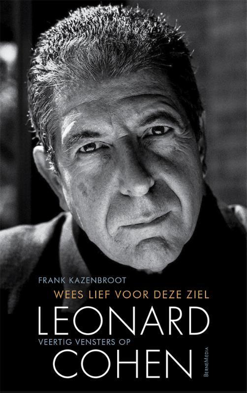 Wees lief voor deze ziel 9789089722645 Frank Kazenbroot, Boeken, Esoterie en Spiritualiteit, Zo goed als nieuw, Verzenden