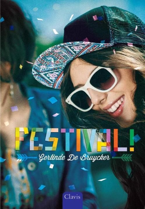 Festival! 9789044822670 Gerlinde De Bruycker, Boeken, Kinderboeken | Jeugd | 13 jaar en ouder, Zo goed als nieuw, Verzenden