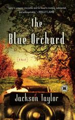 The Blue Orchard 9781416592945, Jackson Taylor, Verzenden