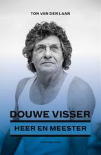Heer en Meester - Douwe Visser 9789491536984, Verzenden, Zo goed als nieuw, Ton van der Laan