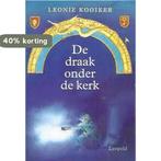De draak onder de kerk 9789025838881 Leonie Kooiker, Verzenden, Leonie Kooiker