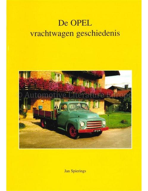DE OPEL VRACHTWAGEN GESCHIEDENIS, Boeken, Auto's | Boeken