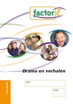 Factor-E Drama en verhalen Training 9789037205251, Boeken, Gelezen, Tanja Zwiers-Veldhuis, ROC Mondriaan, Verzenden