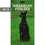 Dobermann Pinscher / Gids 9789051120905 J. Richardson, Verzenden, Gelezen, J. Richardson