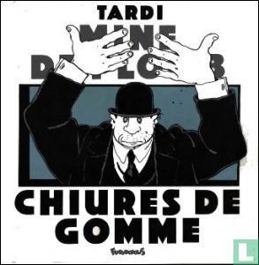 Tardi, Jacques - Chiures de gomme - 1985, Boeken, Strips | Comics, Overige gebieden, Zo goed als nieuw, Eén comic, Verzenden