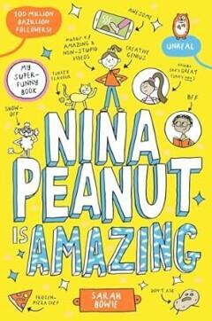 Nina Peanut 9780702329876 Sarah Bowie, Boeken, Kinderboeken | Jeugd | 13 jaar en ouder, Zo goed als nieuw, Verzenden