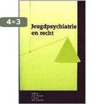 JEUGDPSYCHIATRIE EN RECHT 1DR 9789023231684, Boeken, Verzenden, Gelezen