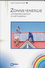 Zonne-Energie 9789053812235 H.J. Geist, Boeken, Verzenden, Zo goed als nieuw, H.J. Geist