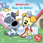 Naar de dokter / Woezel & Pip - Helpende pootjes, Boeken, Kinderboeken | Kleuters, Verzenden, Gelezen, Guusje Nederhorst
