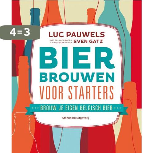 Bier brouwen voor starters 9789002252310 Luc Pauwels, Boeken, Kookboeken, Gelezen, Verzenden