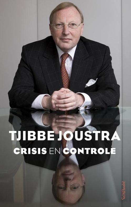 Crisis en controle 9789044647365 Tjibbe Joustra, Boeken, Literatuur, Gelezen, Verzenden