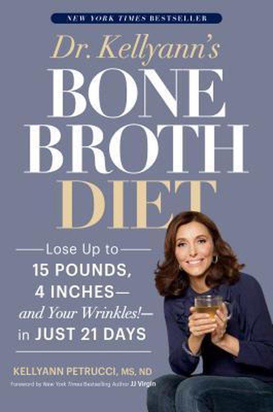 Dr. Kellyanns Bone Broth Diet 9781635650259, Livres, Langue | Anglais, Envoi