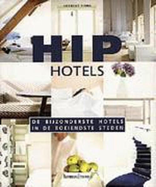 Hip hotels 9789020939279, Livres, Loisirs & Temps libre, Envoi