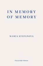 In Memory of Memory 9781913097530 Maria Stepanova, Boeken, Verzenden, Gelezen, Maria Stepanova