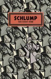 Schlump by Hans Herbert Grimm (Paperback), Livres, Livres Autre, Envoi
