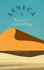 Troost & volharding 9789025313616 Seneca, Boeken, Verzenden, Gelezen, Seneca