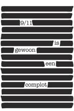 9/11 is gewoon een complot 9789082581409, Boeken, Zo goed als nieuw, Verzenden, Coen Vermeeren
