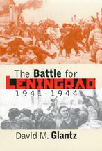 The Battle for Leningrad, 1941-1944 9780700612086, Verzenden, Colonel David M. Glantz