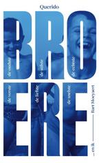 Broere 9789021498621 Bart Moeyaert, Boeken, Verzenden, Gelezen, Bart Moeyaert