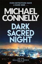 Dark Sacred Night 9781409182726, Livres, Michael Connelly, Verzenden