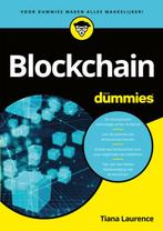 Blockchain voor dummies 9789045355795 Tiana Laurence, Boeken, Verzenden, Zo goed als nieuw, Tiana Laurence