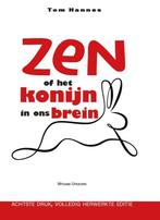 Zen of het konijn in ons brein 9789492934826, Boeken, Tom Hannes, N.v.t., Zo goed als nieuw, Verzenden