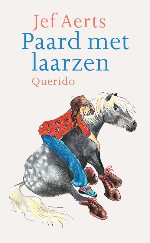 Paard met laarzen 9789045117584 Jef Aerts, Boeken, Kinderboeken | Jeugd | 10 tot 12 jaar, Gelezen, Verzenden