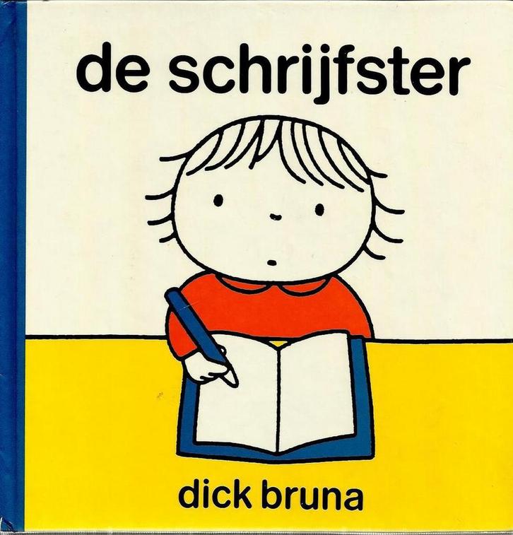 De schrijfster 9789070066864 Dick Bruna, Boeken, Kinderboeken | Baby's en Peuters, Gelezen, Verzenden