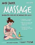 Mon cahier Massage  LAFITTE, Elisa  Book, Verzenden, LAFITTE, Elisa