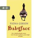 Babyface 9789032509286 F. Gibson, Verzenden, Gelezen, F. Gibson