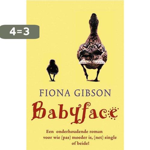 Babyface 9789032509286 F. Gibson, Boeken, Romans, Gelezen, Verzenden