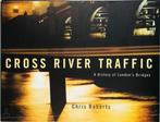 Cross River Traffic, Livres, Verzenden