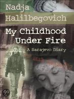 My Childhood Under Fire 9781553377979, Nadja Halilbegovic, Verzenden