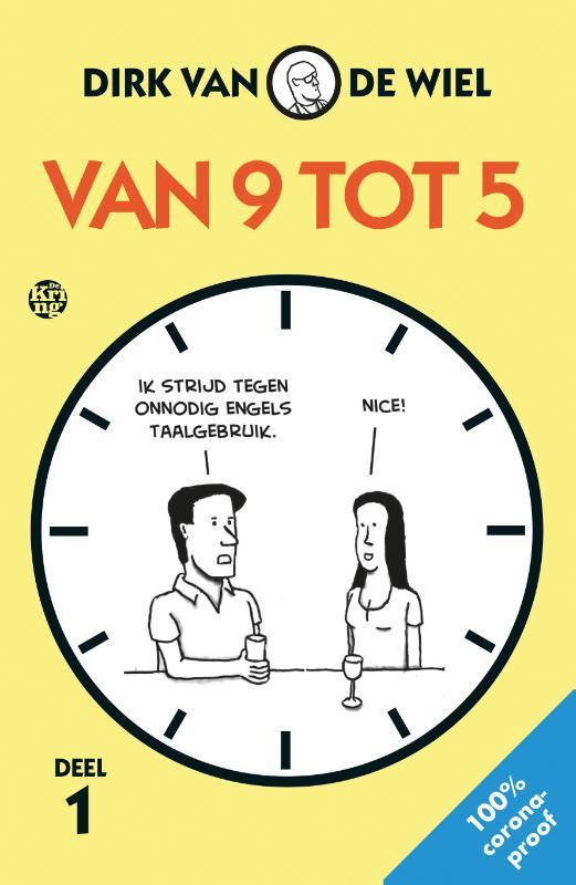 Van 9 tot 5 / 1 / Van 9 tot 5 / 1 9789462972513, Boeken, Stripverhalen, Gelezen, Verzenden