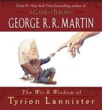 WIT & WISDOM OF TYRION LANNISTER HC 9780345539120, Boeken, Verzenden, Gelezen, George r. r. martin