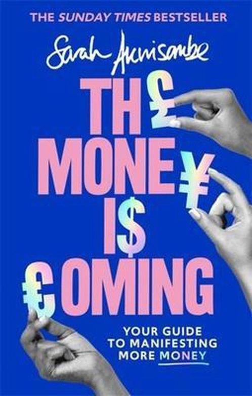 The Money is Coming 9780349425771 Sarah Akwisombe, Boeken, Overige Boeken, Gelezen, Verzenden