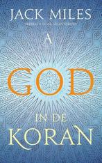 God in de Koran (9789025309855, Jack Miles) (Jack Miles), Boeken, Verzenden, Nieuw