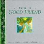 For a Good Friend 9781850157106 Juliette Clarke, Boeken, Verzenden, Gelezen, Juliette Clarke