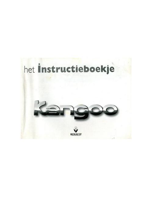1998 RENAULT KANGOO INSTRUCTIEBOEKJE NEDERLANDS, Autos : Divers, Modes d'emploi & Notices d'utilisation, Enlèvement ou Envoi