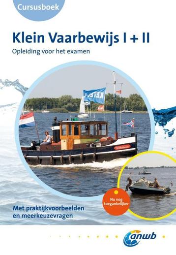 Cursus Klein vaarbewijs I + II 9789018035938 beschikbaar voor biedingen