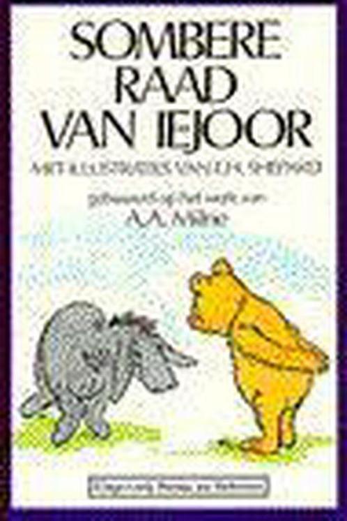 Sombere raad van Iejoor 9789064411106 A.A. Milne, Boeken, Literatuur, Zo goed als nieuw, Verzenden