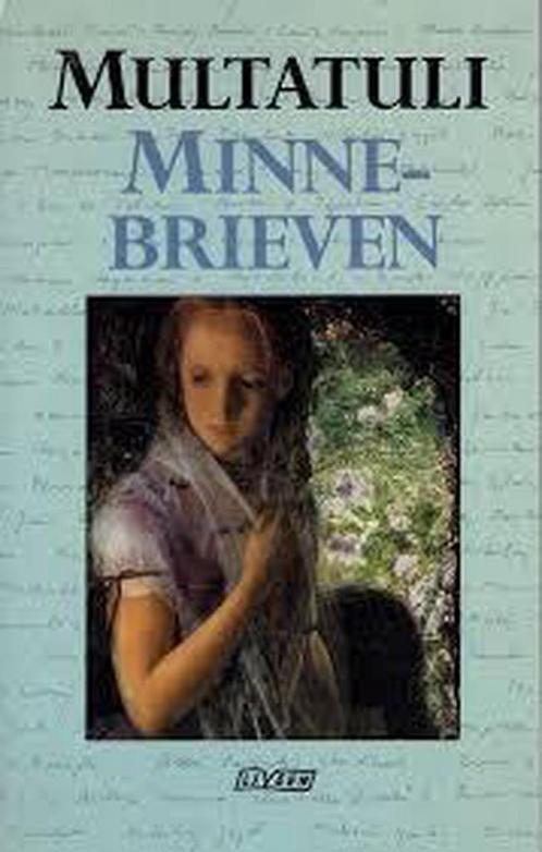 Minnebrieven 9789025402631 Multatuli, Boeken, Romans, Gelezen, Verzenden