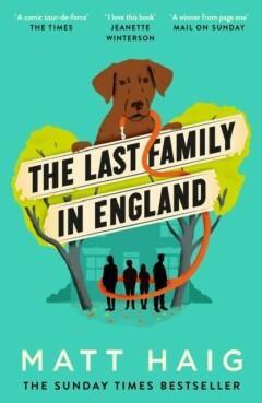 The Last Family in England 9781786893222 Matt Haig, Verzenden, Matt Haig